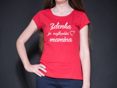 Dámske tričko "Mamina"